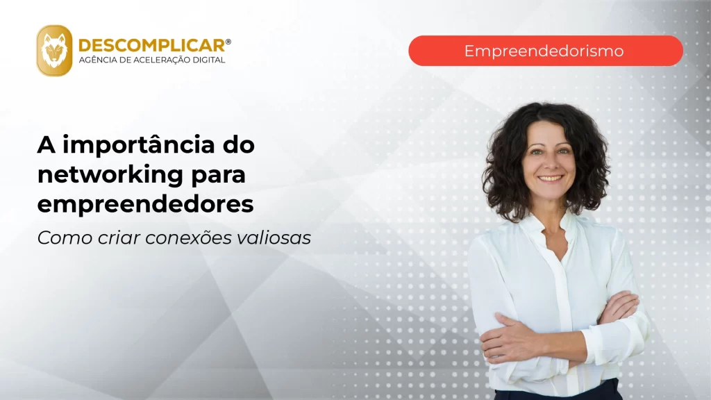 Artigos 10 a importancia do networking para empreendedores