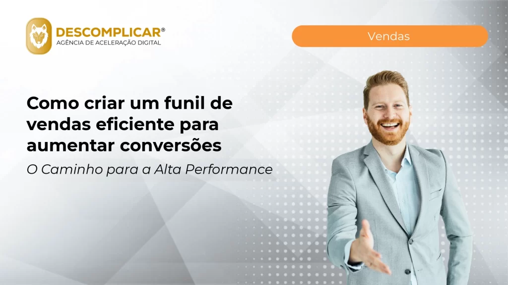 Artigos 3 como criar um funil de vendas eficiente para au