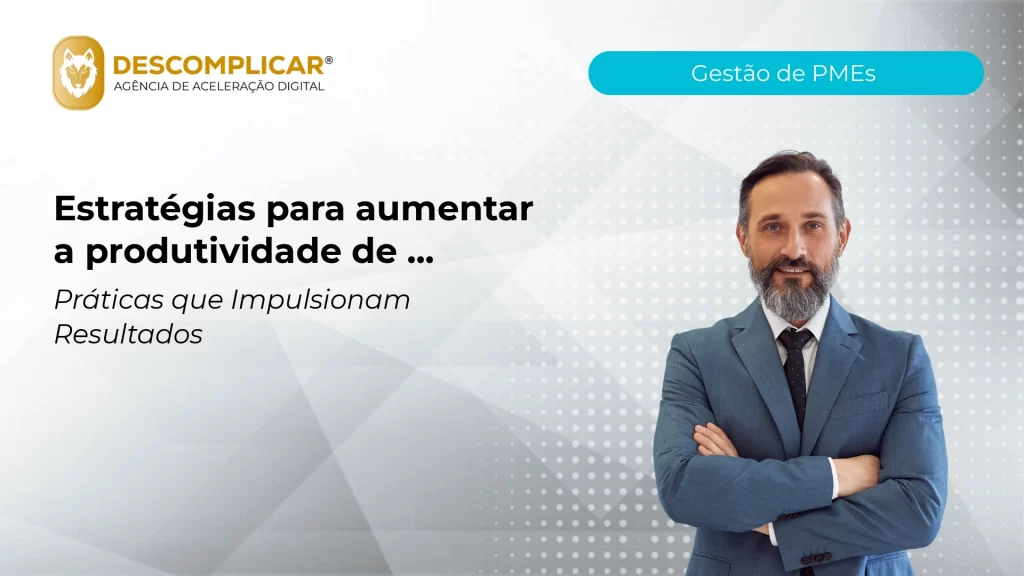 Artigos 10 estrategias para aumentar a produtividade de pe