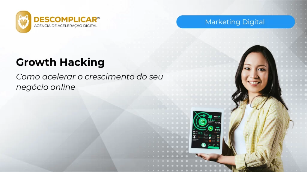 Artigos 2 growth hacking como acelerar o crescimento do 1 1