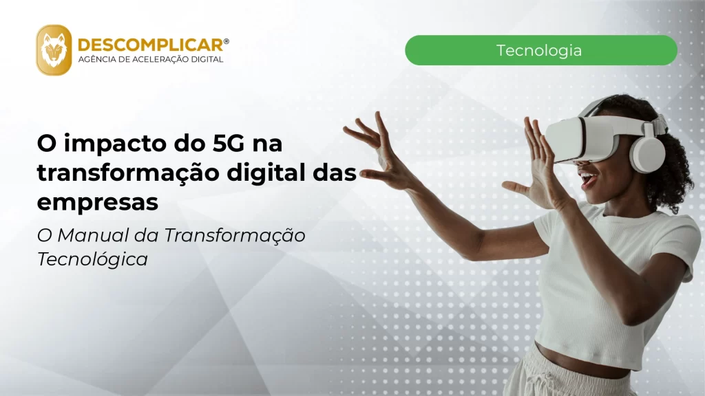 Artigos 9 o impacto do 5g na transformacao digital das em 1