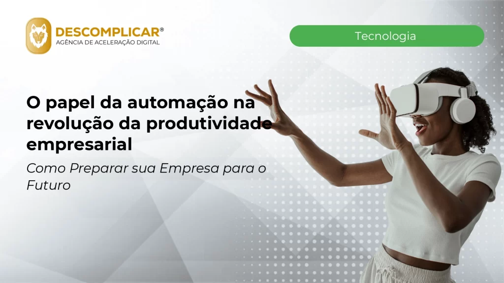 Artigos 5 o papel da automacao na revolucao da produtivid 1