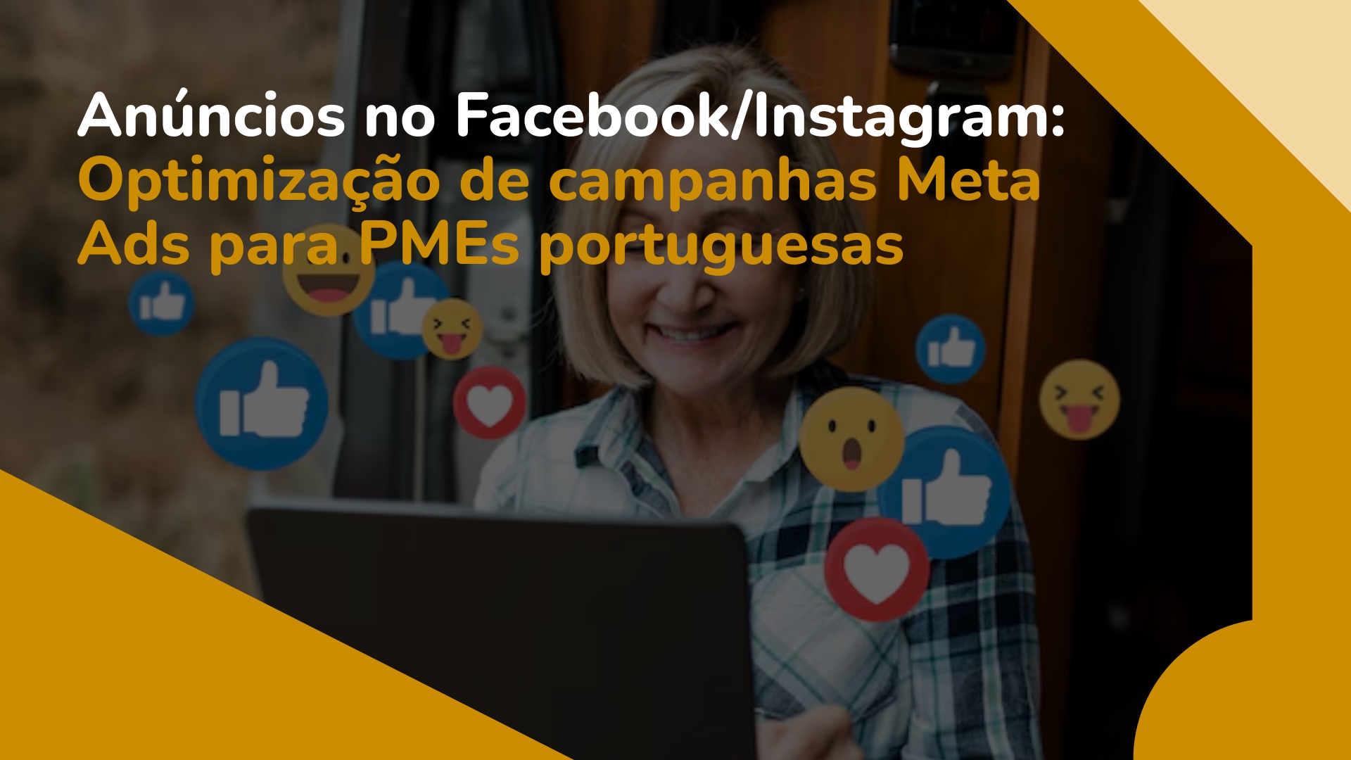 Anúncios no Facebook & Instagram: Optimização de Campanhas Meta Ads