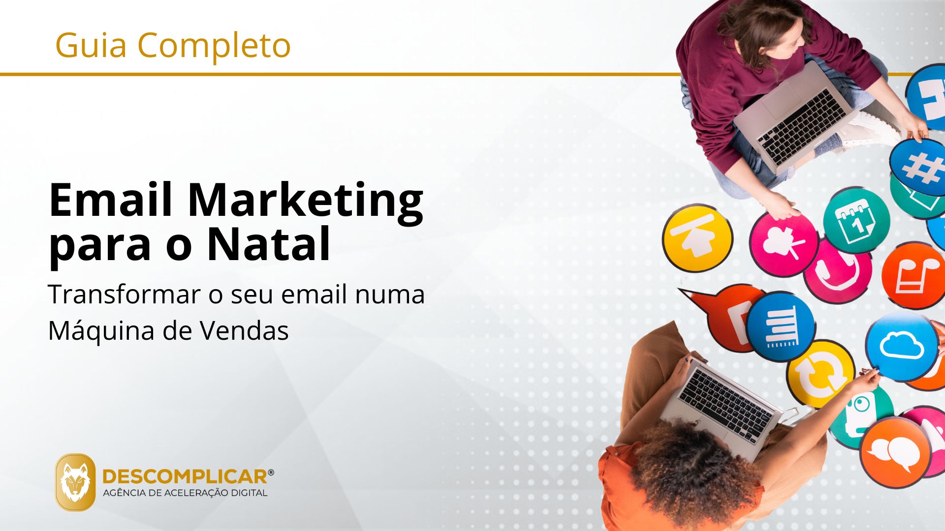 Guia Completo de Email Marketing para o Natal Como Criar Campanhas que as Pessoas Realmente Querem Abrir