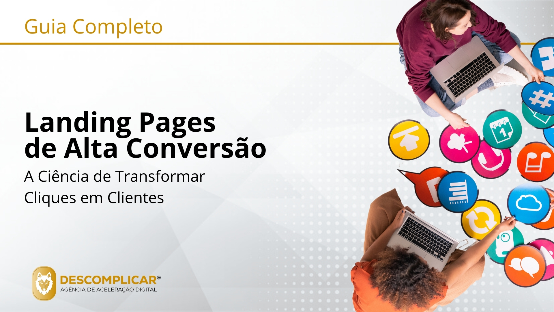 Guia de Landing Pages de Alta Conversão A Ciência de Transformar Cliques em Clientes