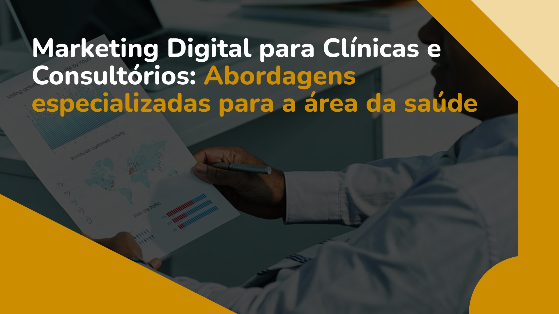 Marketing Digital para Clínicas e Consultórios: Uma Abordagem Especializada
